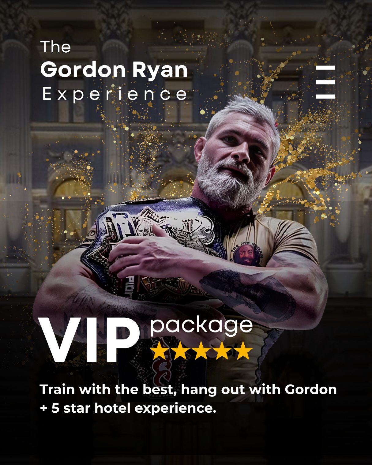 The Gordon Ryan Experience